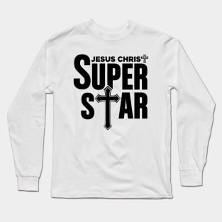 Christian Tshirt Design Jesus Christ Super Star Long Sleeve T-Shirt